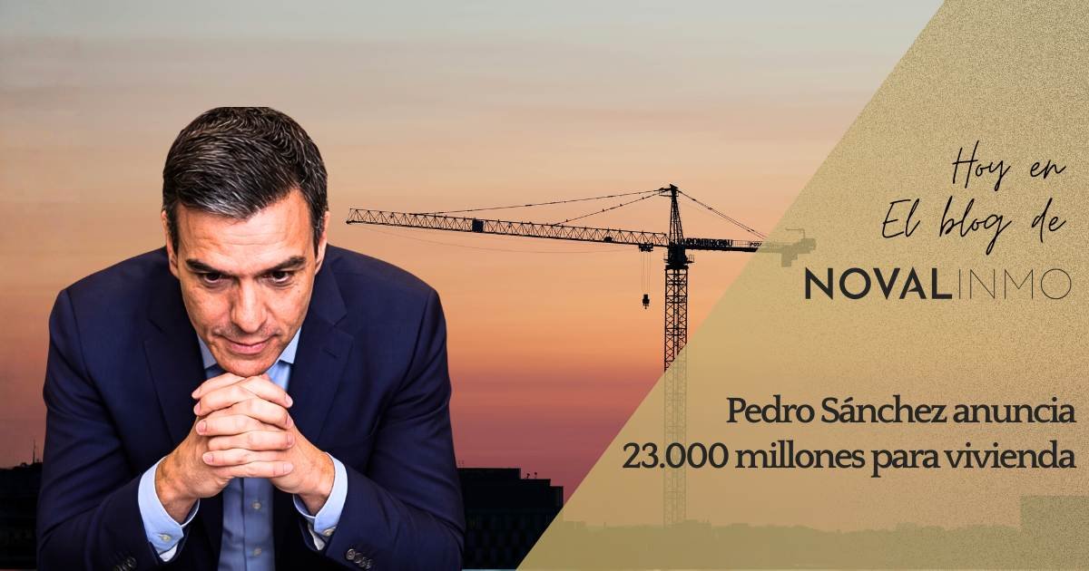 Pedro Sánchez - Vivienda