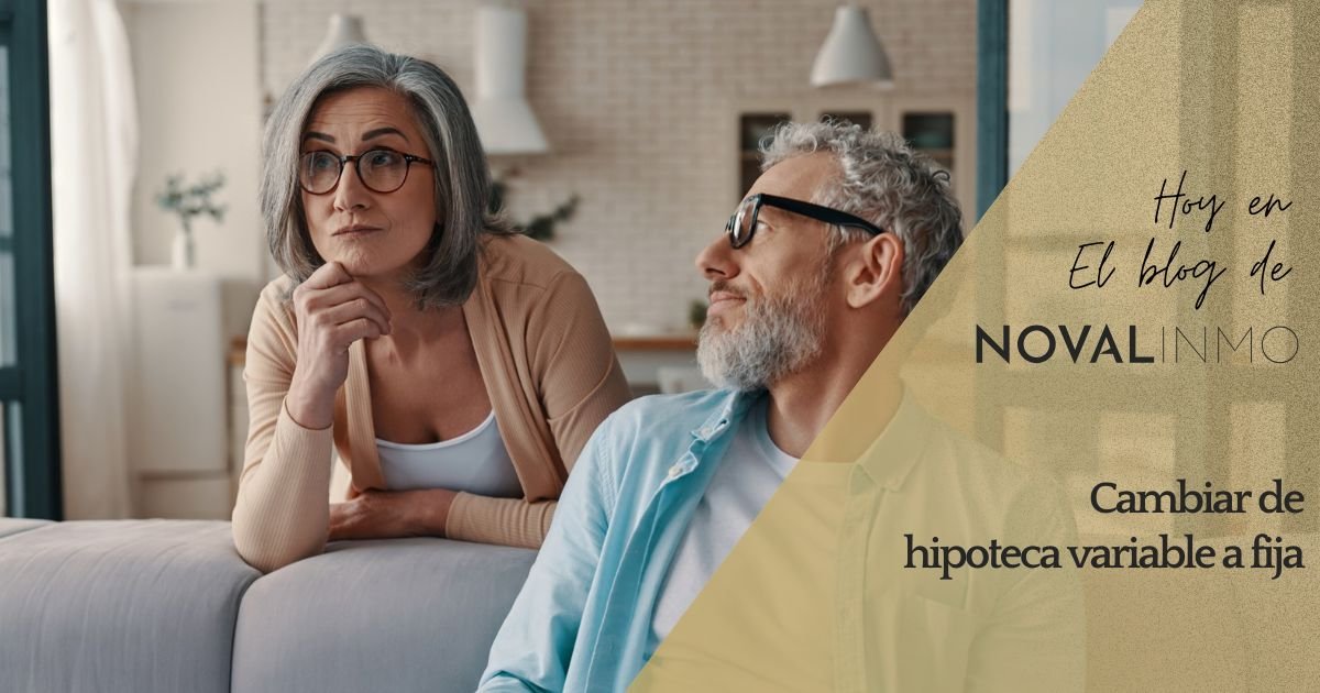 cambiar de hipoteca variable a fija